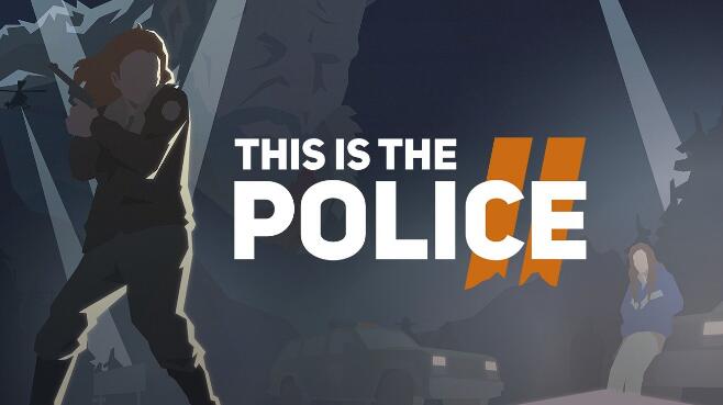 这是警察 This Is the Police 游戏本体 整合版 xci免费网盘下载