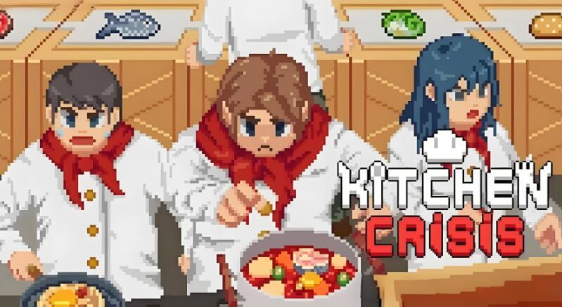 厨房危机 Kitchen Crisis XCI免费网盘下载 中文版v1.1.63升补整合版